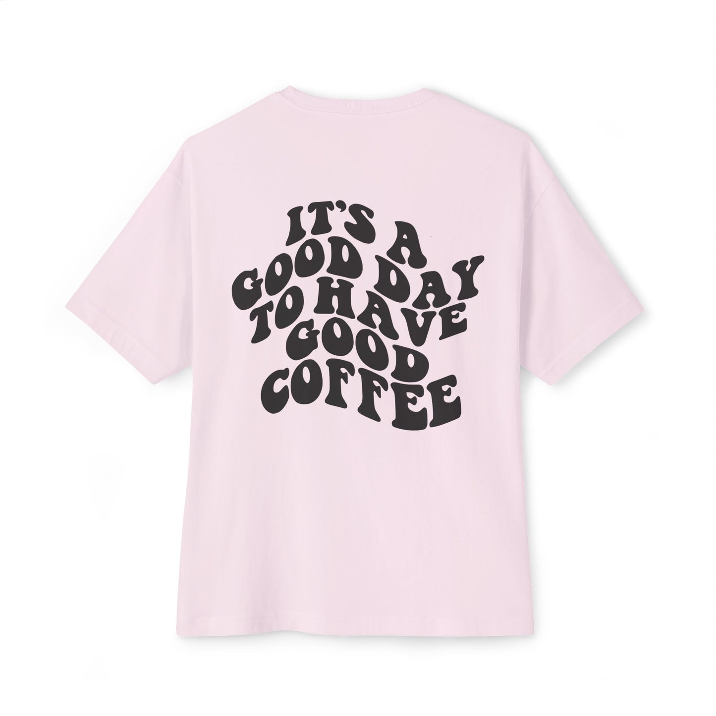 Stylish Unisex Oversized Tee | Perfect for Coffee Lovers, Casual Outings, Gifts, Relaxed Vibes, Everyday Wear